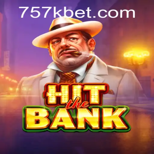 Dive into the Action of 'HitTheBank' with the Thrilling 757K Challenge
