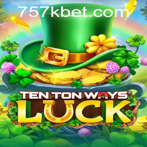 Uncover the Secrets of TenTonWaysLuck: A Thrilling Journey