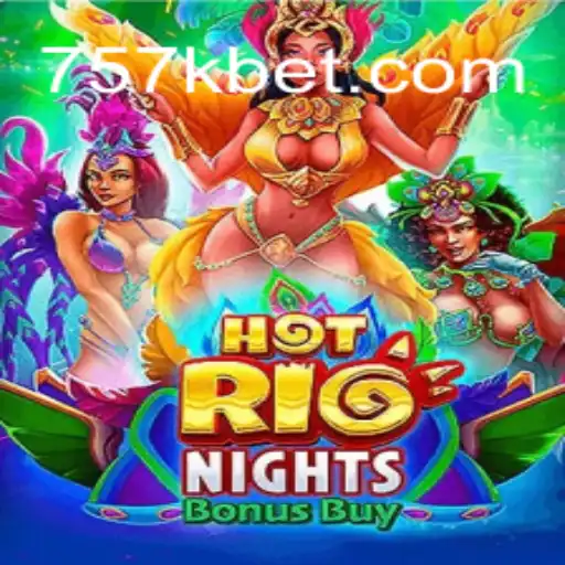 Discover the Thrills of HotRioNightsBonusBuy: A Captivating Gaming Experience with a Jackpot of 757K